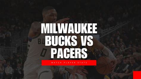 bucks vs pacers stats